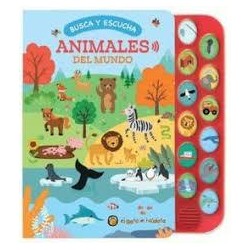 Animales del mundo  Busca y escucha