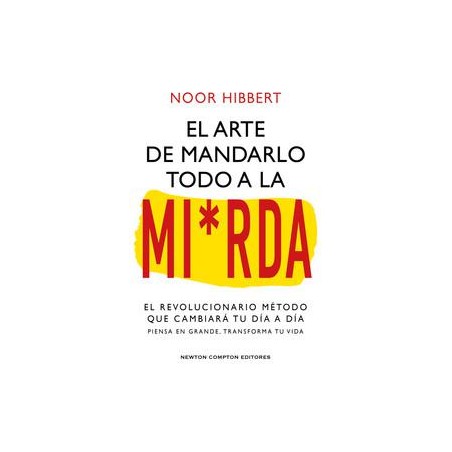 El sutil arte de mandarlo todo a la mi*rda