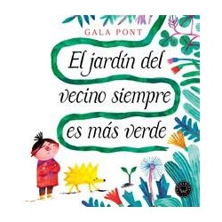 El jardín del vecino siempre es más verde