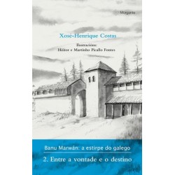 Banu Marwán  a estirpe do galego  2  Entre a vonta