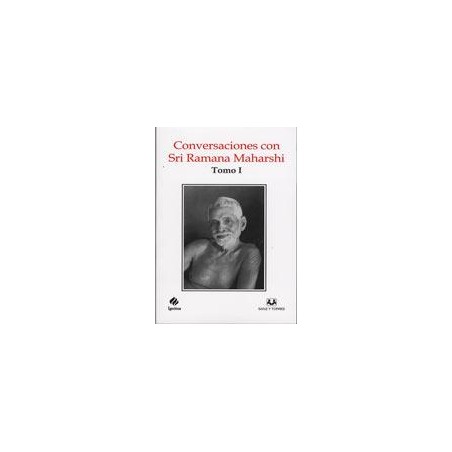 Conversaciones con Sri Ramana Maharshi tomo I