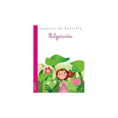 Pulgarcita. Cuentos de bolsillo