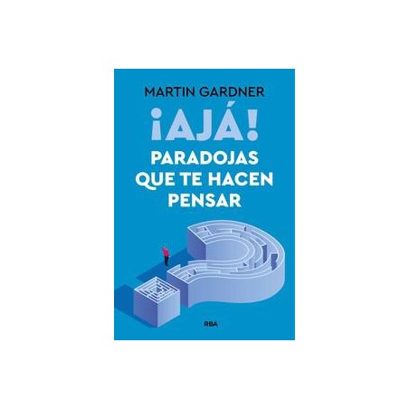 Ajá  Paradojas que te hacen pensar