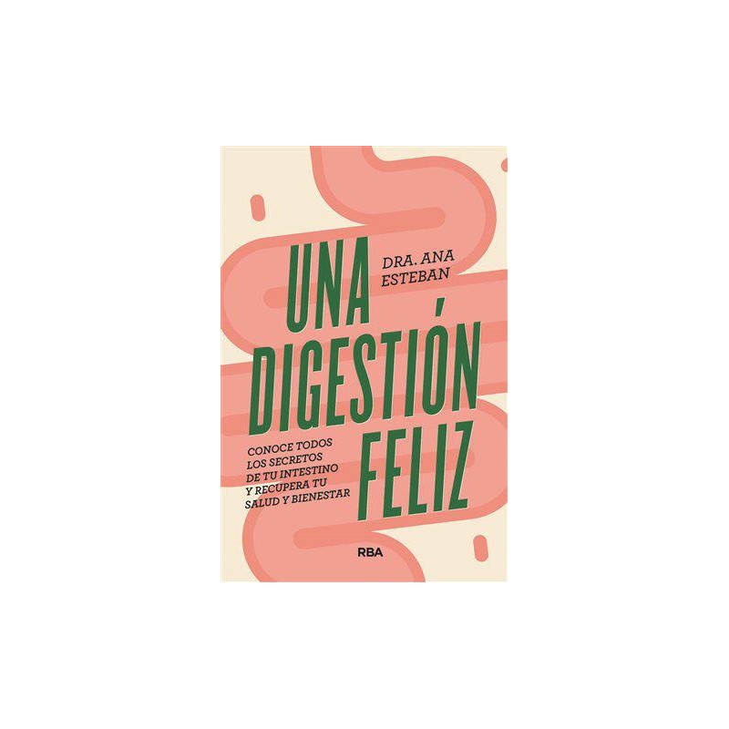 Una digestión feliz Una digestión feliz