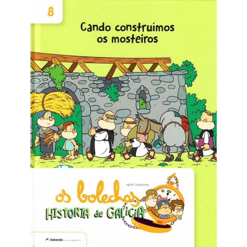 Os bolechas Cando construimos os mosteiros Os bolechas Cando construimos os mosteiros