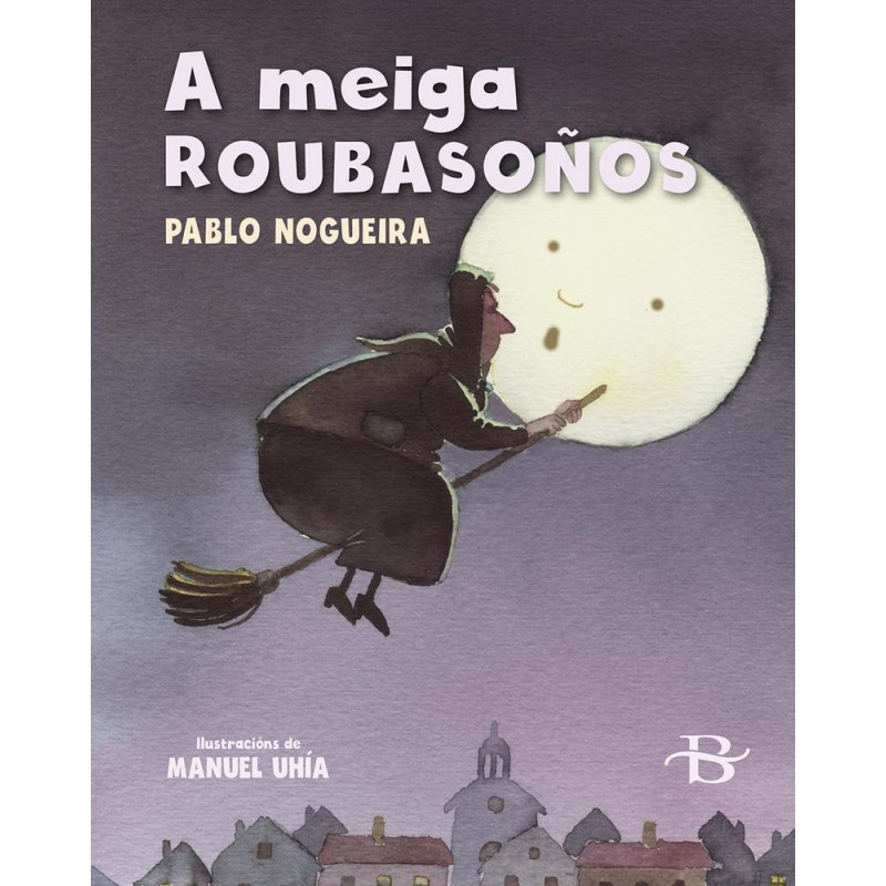 A meiga roubasoños A meiga roubasoños