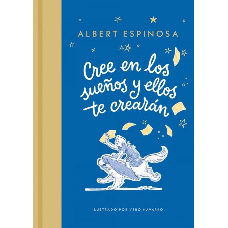 Cree en los sueños y ellos te crearán