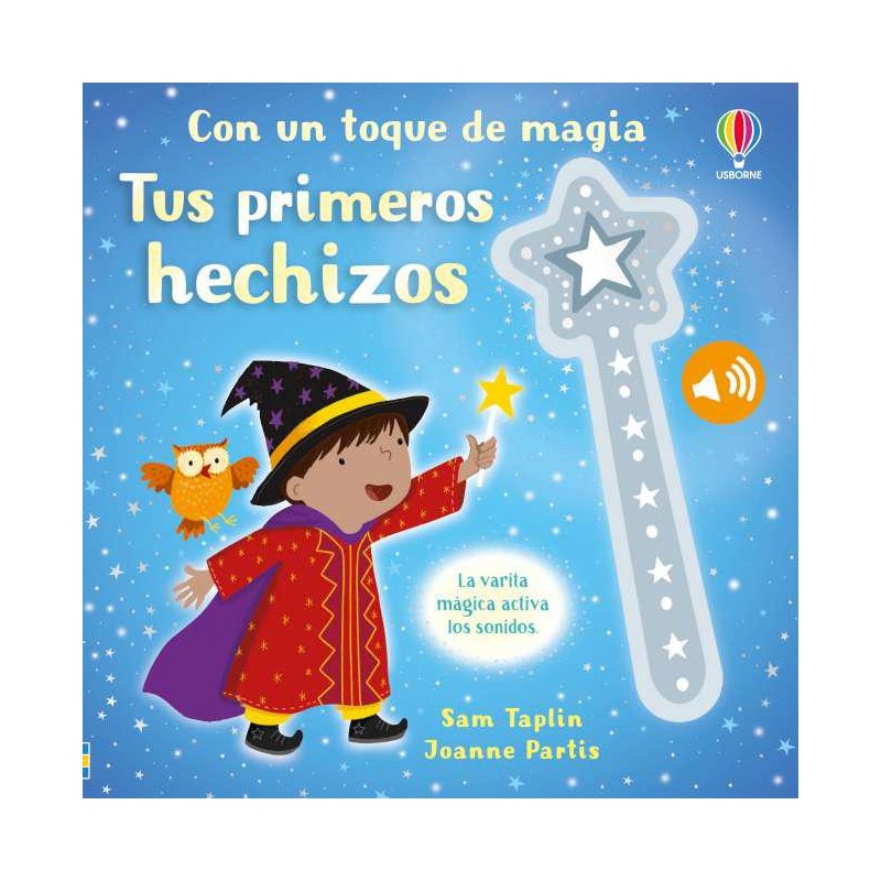 Tus primeros hechizos Tus primeros hechizos