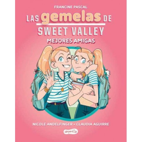 Las gemelas de Sweet Valley  Mejores amigas