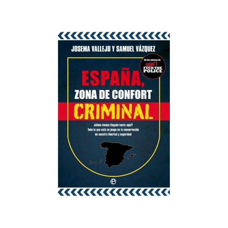 España zona de confort criminal España zona de confort criminal