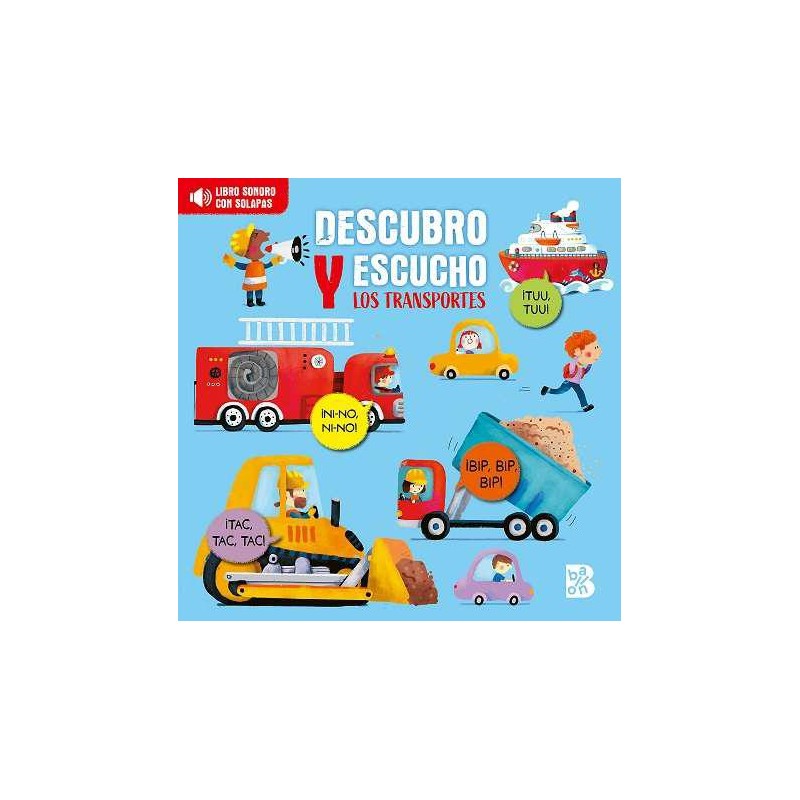 Descubro y escucho los transportes Descubro y escucho los transportes