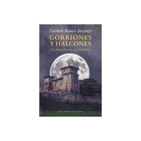 Gorriones y halcones  El viento en la piedra
