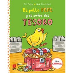 El pollo Pepe y el cofre del tesoro