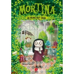 Mortina 2  Un primo muy snob
