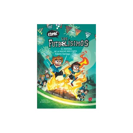 Cómic Los Futbolísimos 3  El misterio de la noche 