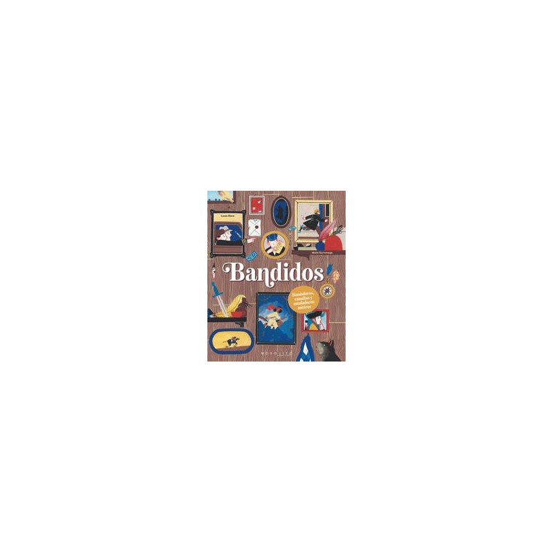 Bandidos  bandoleros  canallas y estafadores mític