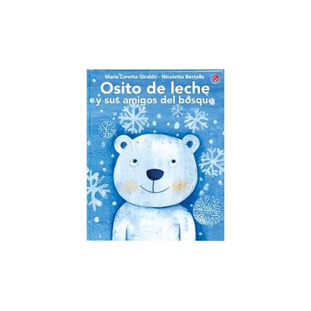 Osito de leche y sus amigos
