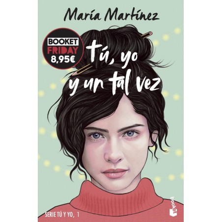 Tú  yo y un tal vez  Tú y yo  1 