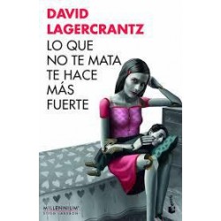 Lo que no te mata te hace más fuerte