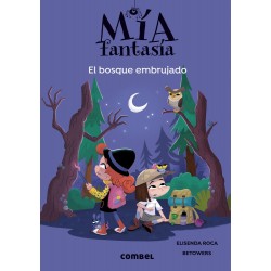 Mía Fantasía 6  El bosque embrujado