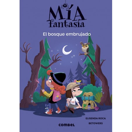 Mía Fantasía 6  El bosque embrujado