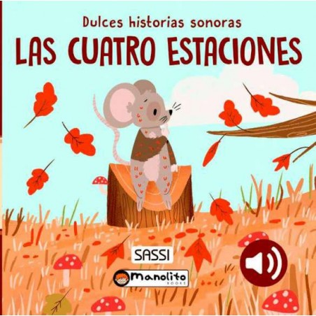 Las cuatro estaciones  Dulces historias sonoras