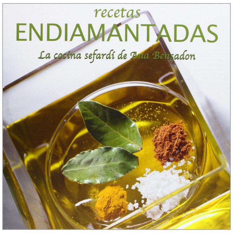 Recetas endiamantadas - La cocina sefardí de ana B Recetas endiamantadas - La cocina sefardí de ana B
