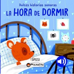 La hora de dormir  Dulces hiatorias sonoras