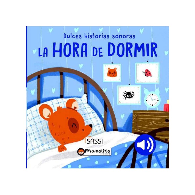 La hora de dormir  Dulces hiatorias sonoras