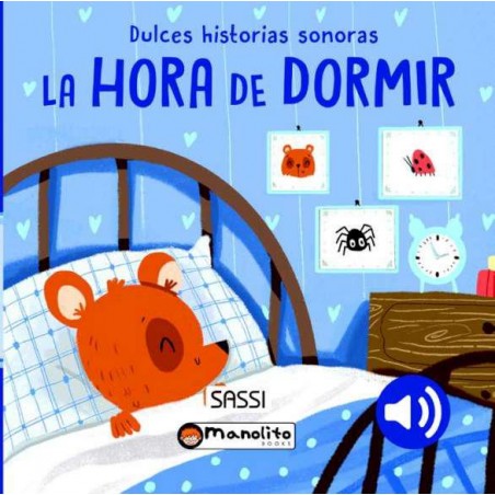 La hora de dormir  Dulces hiatorias sonoras