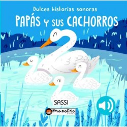 Papás y sus cachorros  Dulces historias sonoras