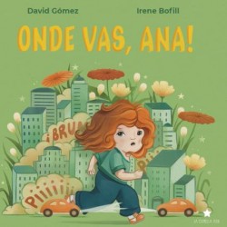 Onde vas  Ana 