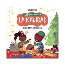 Cómo celebramos la Navidad