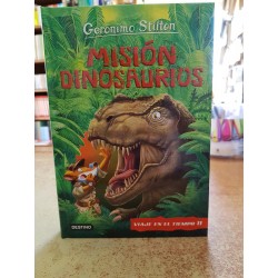 Misión dinosaurios. Gerónimo stilton (Destino)