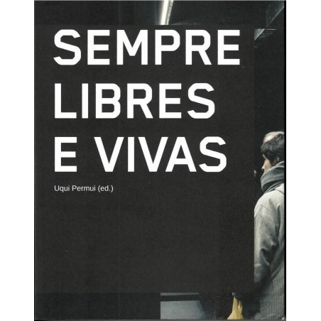 Sempre libres e vivas
