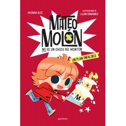 Un plan infalible  Mateo Molón 3