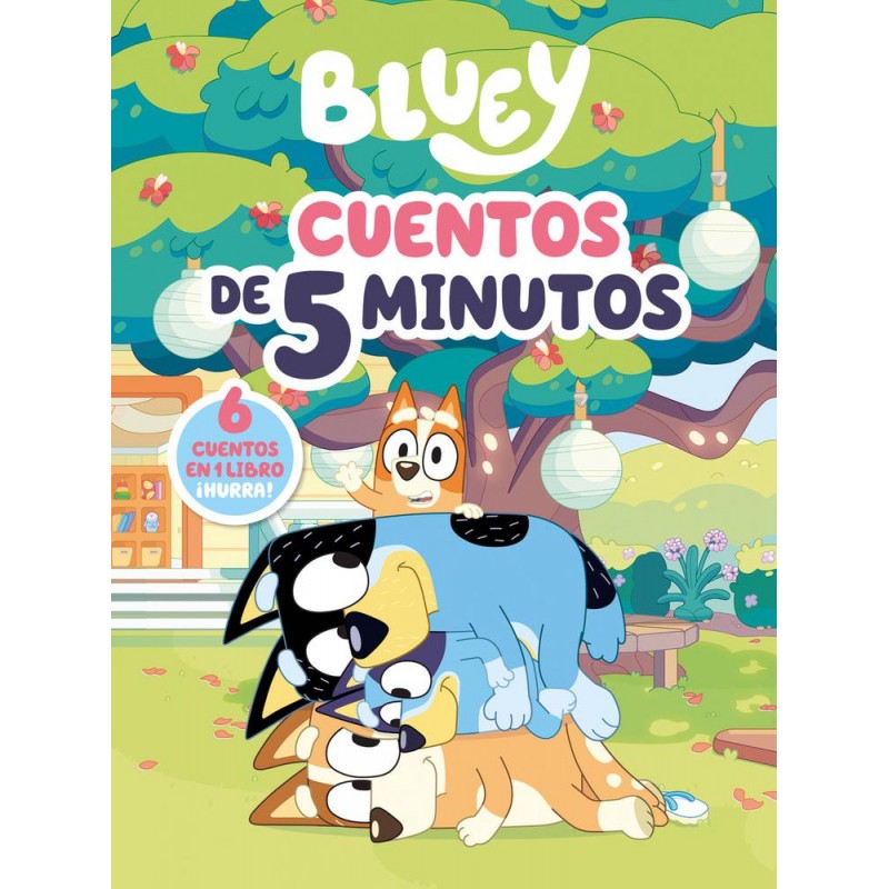 Cuentos de 5 minutos Bluey Cuentos de 5 minutos Bluey