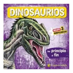 Dinosaurios  Del principio a fín