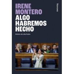 Algo habremos hecho