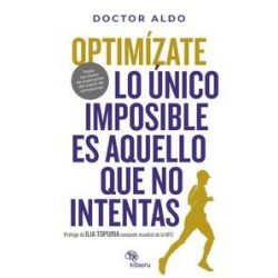Optimizate  Lo único imposible es aquello que no i