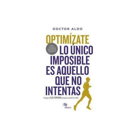 Optimizate  Lo único imposible es aquello que no i