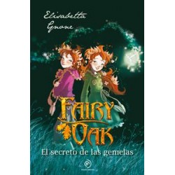 Fairy Oak 1  El secreto de las gemelas