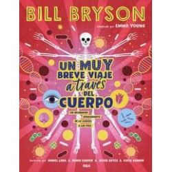 Un muy breve viaje a través del cuerpo