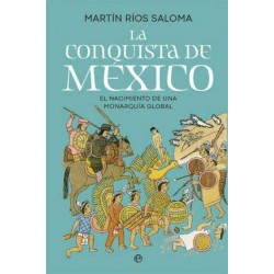 La conquista de México