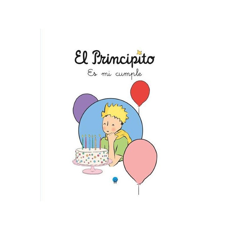 El Principito Es mi cumple El Principito Es mi cumple