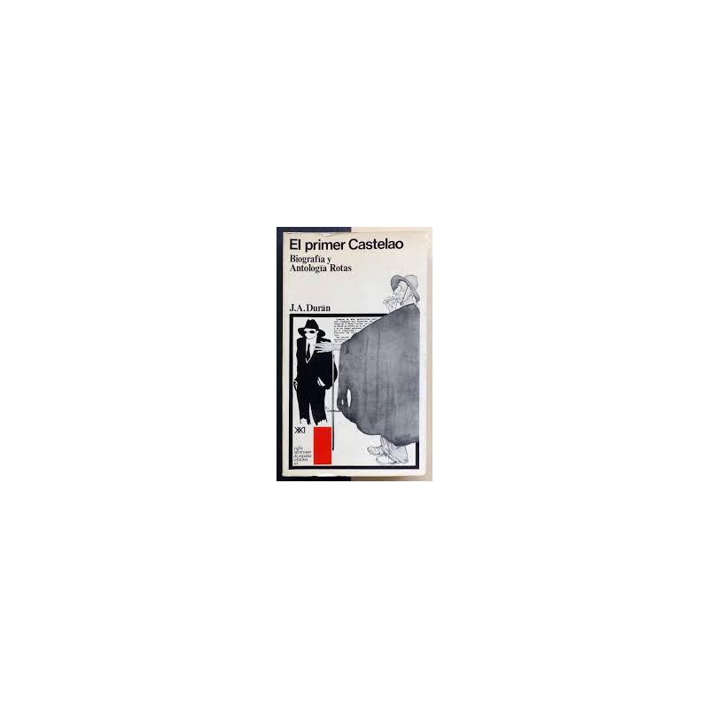El primer Castelao Biografía y antologías rotas El primer Castelao Biografía y antologías rotas