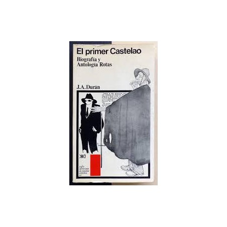 El primer Castelao  Biografía y antologías rotas