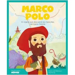 Mis pequeños héroes. Marco Polo
