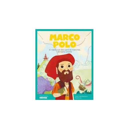 Mis pequeños héroes. Marco Polo