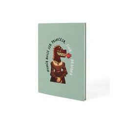 Libreta nunca quise ser princesa  sino dragona  ho
